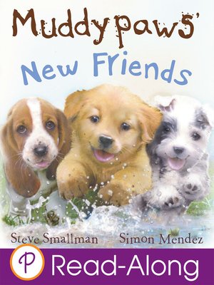 cover image of Muddypaws' New Friends